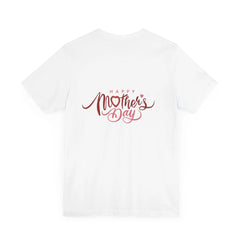 Unisex Jersey Short Sleeve Happy Mother's Day  Tee - Honesty Sales