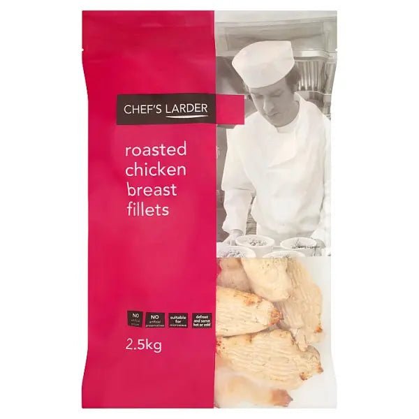 Chef's Larder Roasted Chicken Breast Fillets 2.5kg (Case of 4) - Honesty Sales