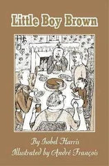 Little Boy Brown by Writer Isobel Harris - Honesty Sales