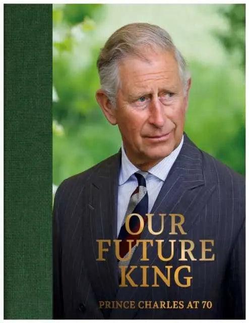 Prince Charles at 70 by Robert Jobson - Honesty Sales