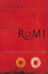 Soul of Rumi a Collection of Ecstastic by Coleman Barks - Honesty Sales
