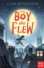 The Boy Who Flew by Fleur Hitchcock - Honesty Sales