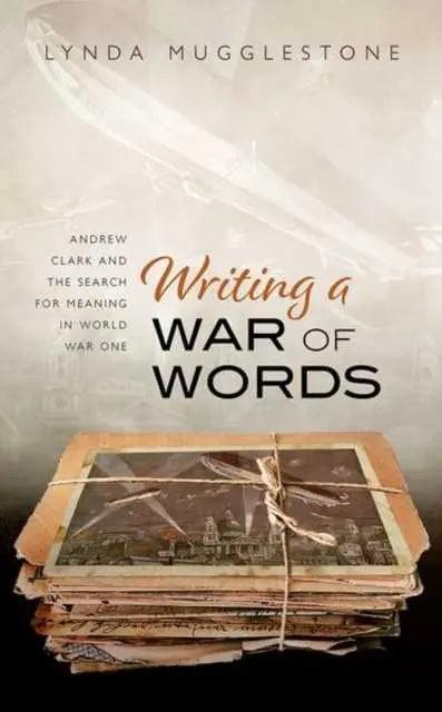 Writing a War of Words by Mugglestone & Lynda Professor - Honesty Sales