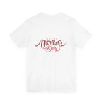 Unisex Jersey Short Sleeve Happy Mother's Day  Tee - Honesty Sales