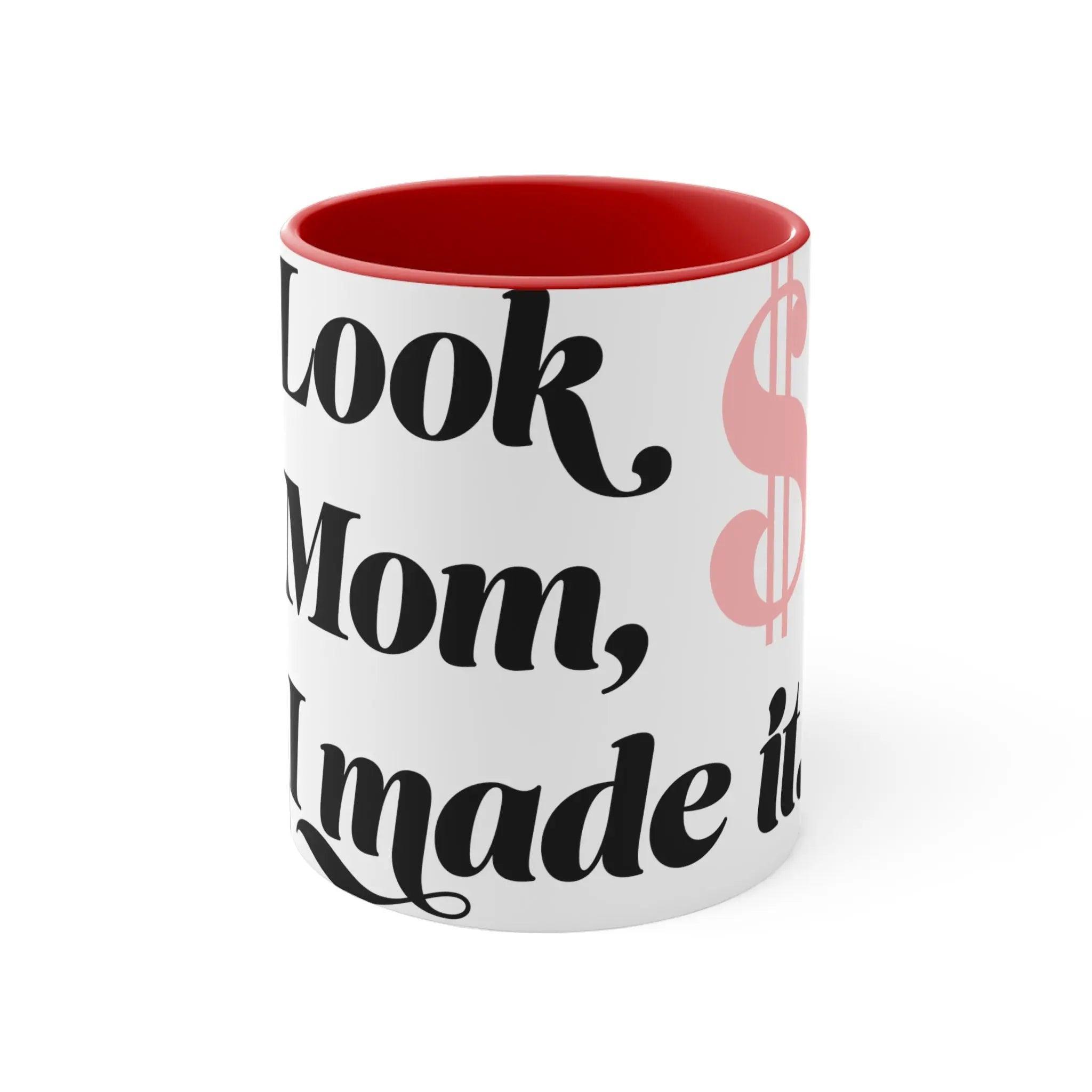 Accent Coffee Mug, Mum, I made it  11oz - Honesty Sales