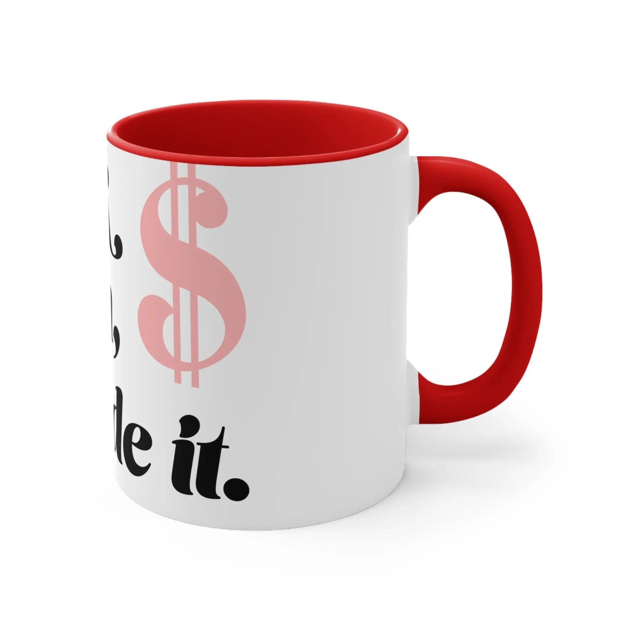 Accent Coffee Mug, Mum, I made it  11oz - Honesty Sales