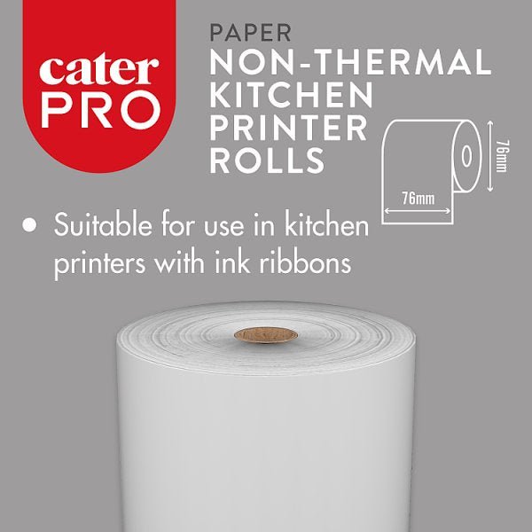 CaterPro 8 Paper Non - Thermal Kitchen Printer Rolls - Honesty Sales