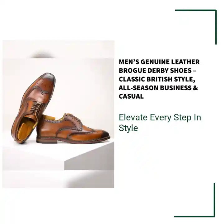 Men&rsquo;s Genuine Leather Brogue Derby Shoes &ndash; Classic British Style, All-Season Business &amp; Casual by@Outfy