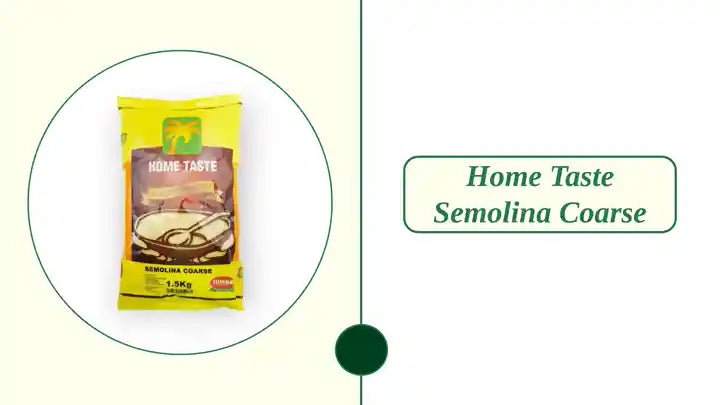 Home Taste Semolina Coarse by@Outfy