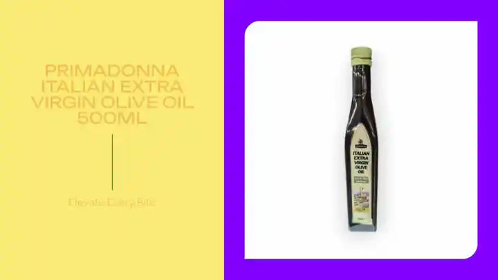 Primadonna Italian Extra Virgin Olive Oil 500ml by@Outfy