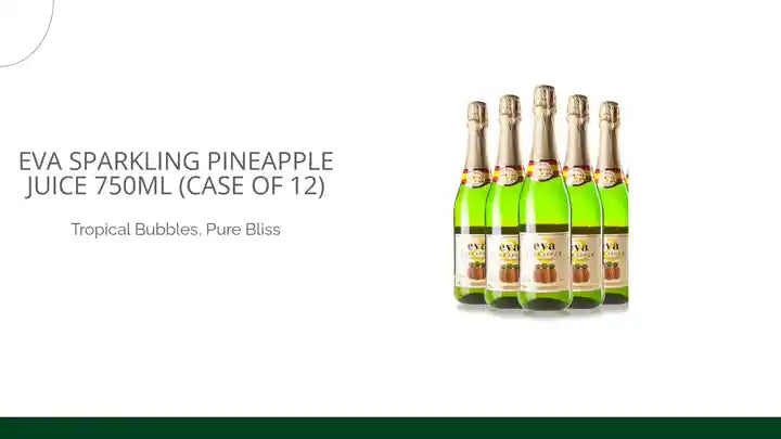 EVA Sparkling Pineapple Juice 750ml (Case of 12) by@Outfy