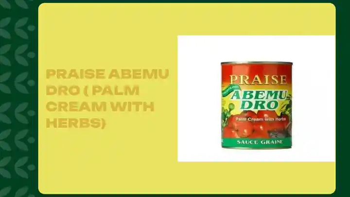 Praise Abemu Dro ( Palm Cream With Herbs) by@Outfy