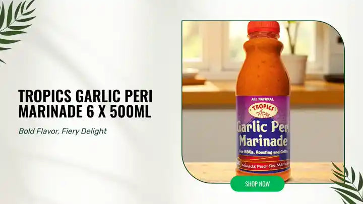Tropics Garlic Peri Marinade 6 x 500ml by@Outfy