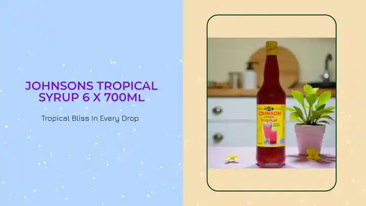 Johnsons Tropical Syrup 6 x 700ml by@Outfy