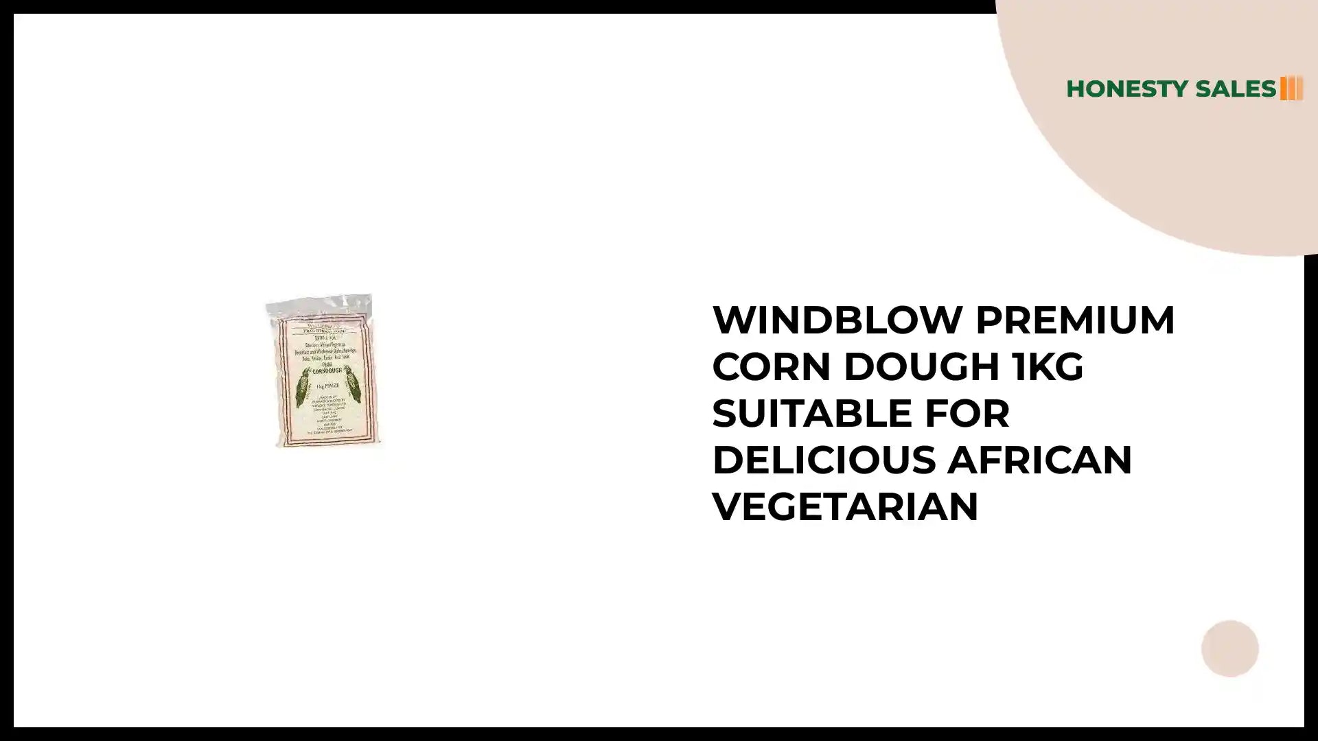 Windblow Premium Corn Dough 1Kg Suitable for delicious African vegetarian by@Outfy
